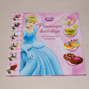 Prinsessojen keittokirja - 26 lumoavaa reseptiä